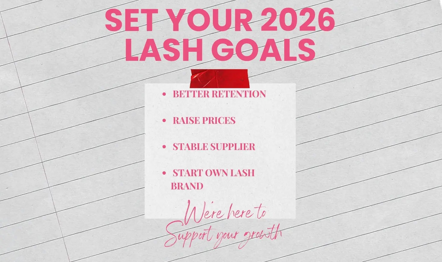Set Your 2026 Lash Goals