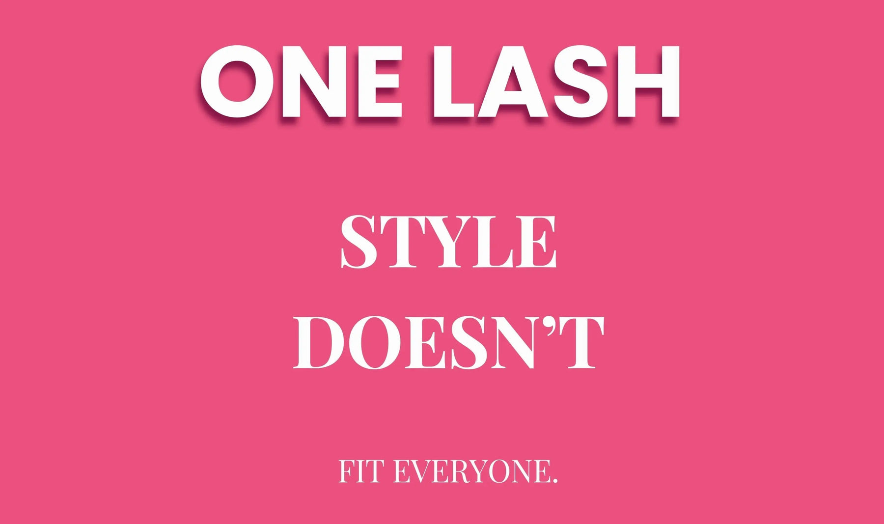 Why One Lash Style Doesn’t Fit Every Client